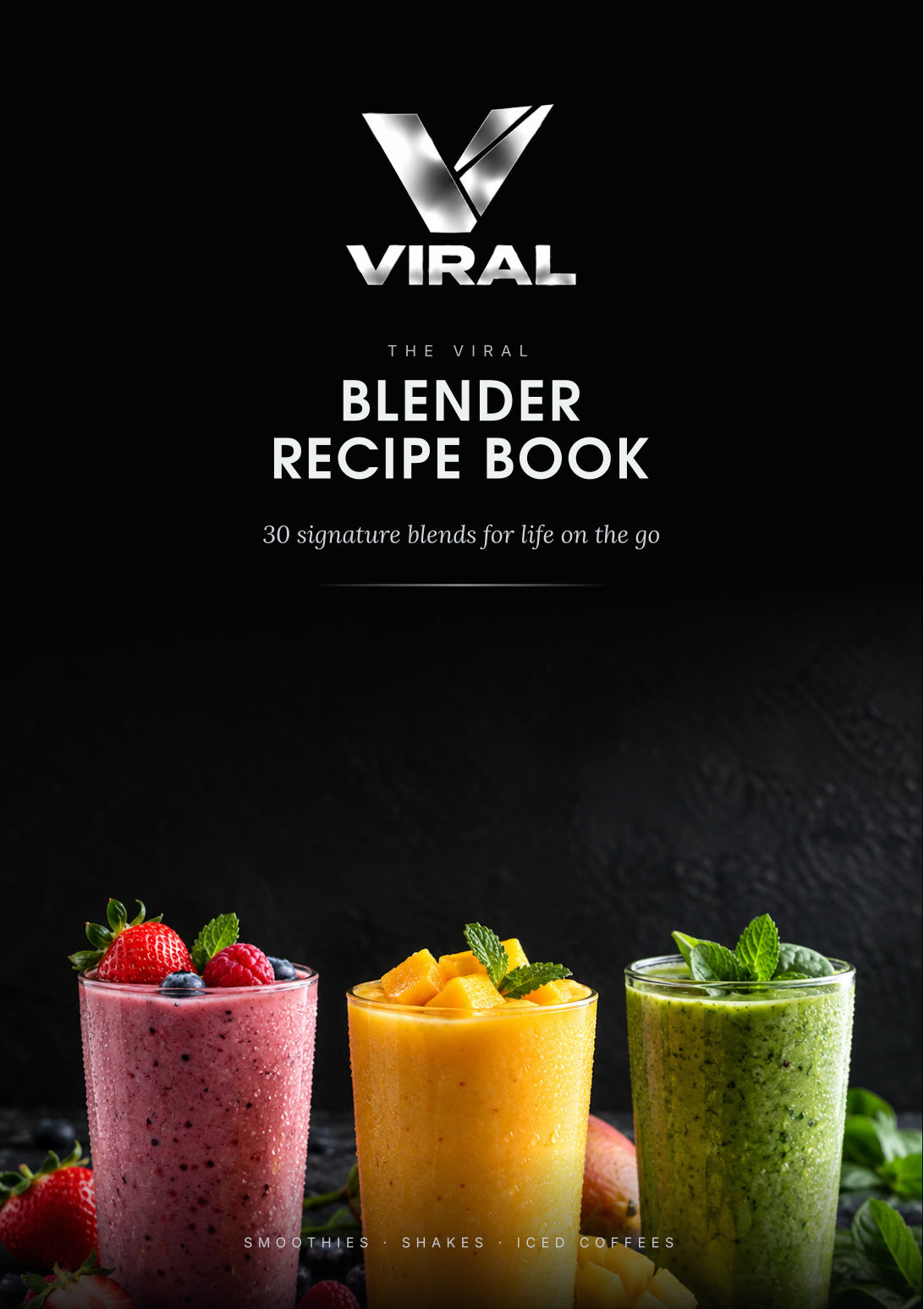 Official cover of VIRAL Blender Recipe Book — 30 signature blends
